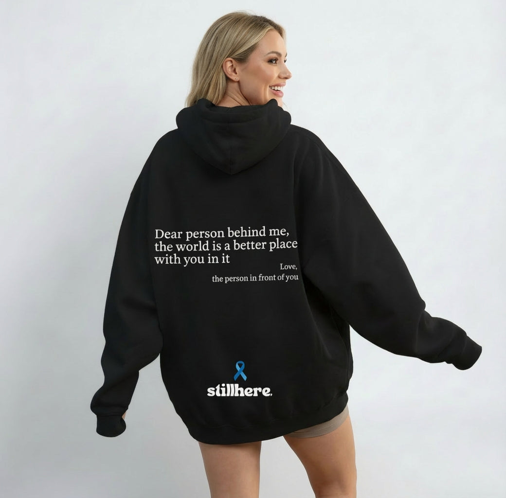 Dear Person Behind Me - You are enough - Hoodie